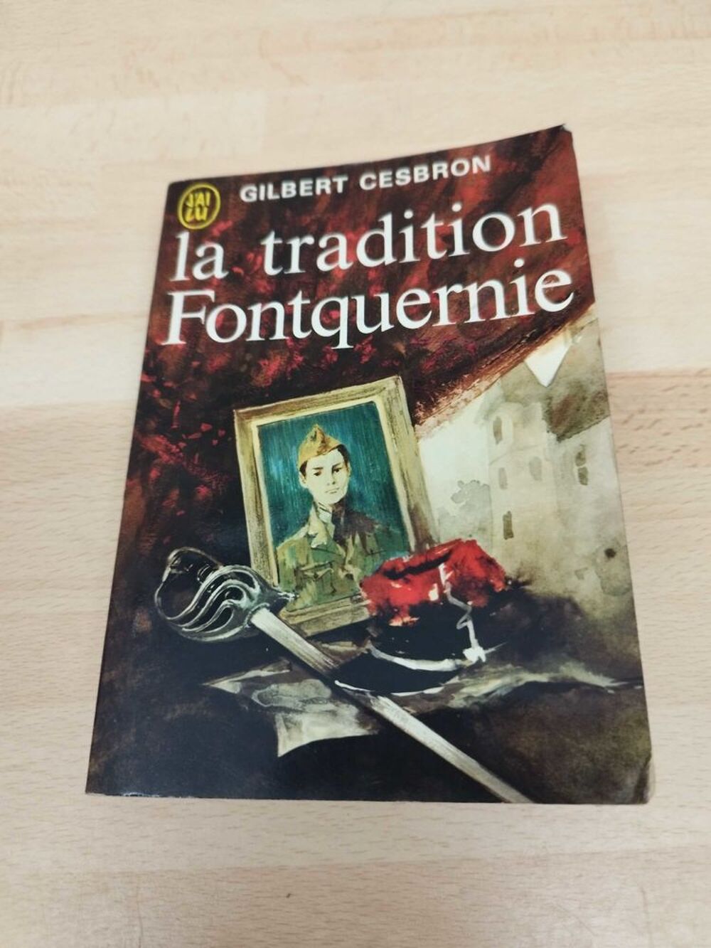 La tradition Fontquernie de Gilbert Cesbron Livres et BD