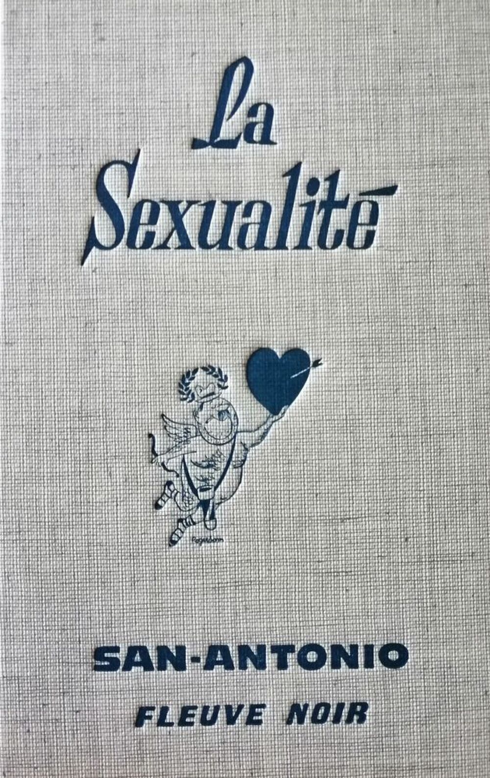 San Antonio : la sexualit&eacute; Livres et BD