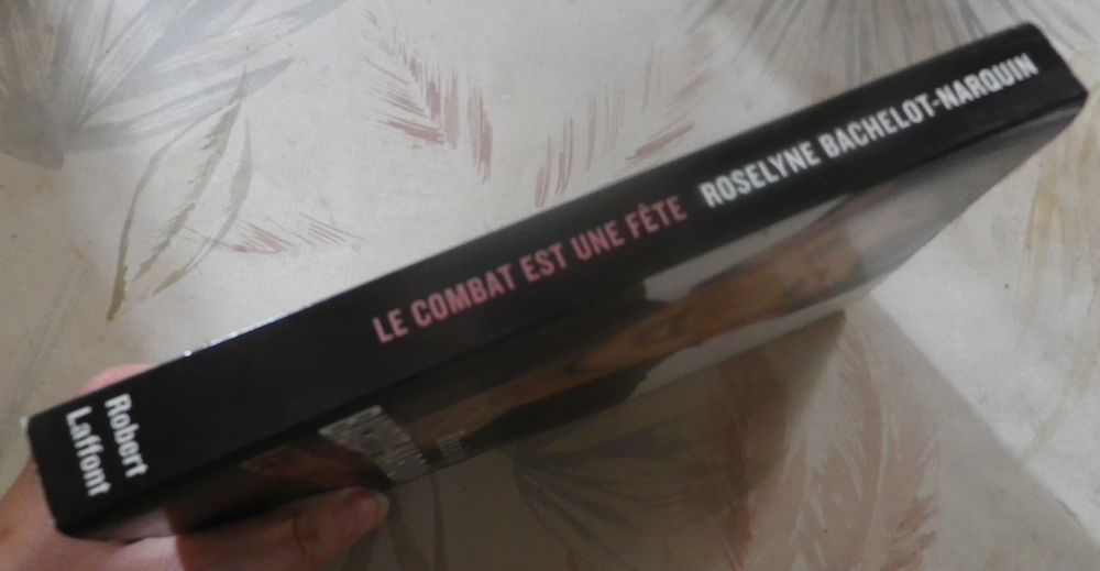 LE COMBAT EST UNE FETE par Roselyne BACHELOT-NARQUIN Livres et BD