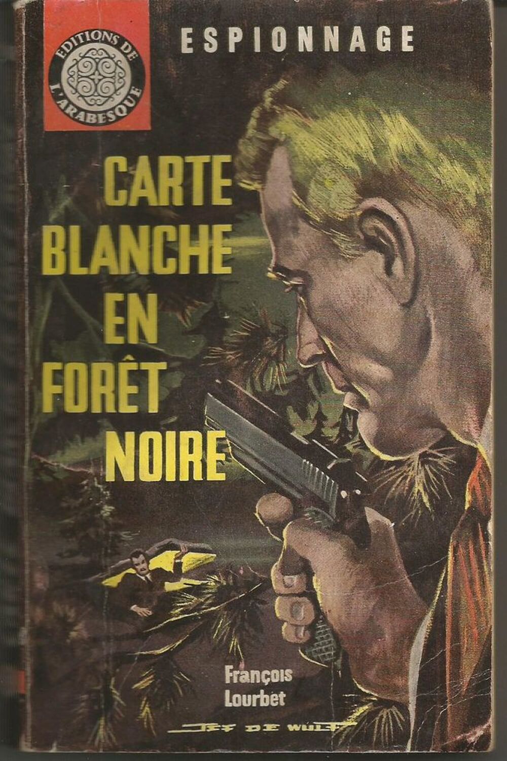 Fran&ccedil;ois A LOURBET : Carte blanche en for&ecirc;t noire Livres et BD