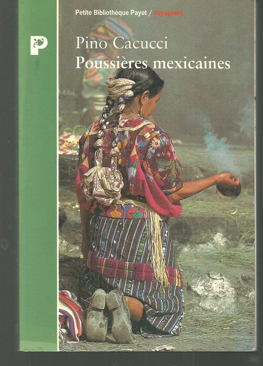 Pino CACUCCI Poussi&egrave;res mexicaine Livres et BD