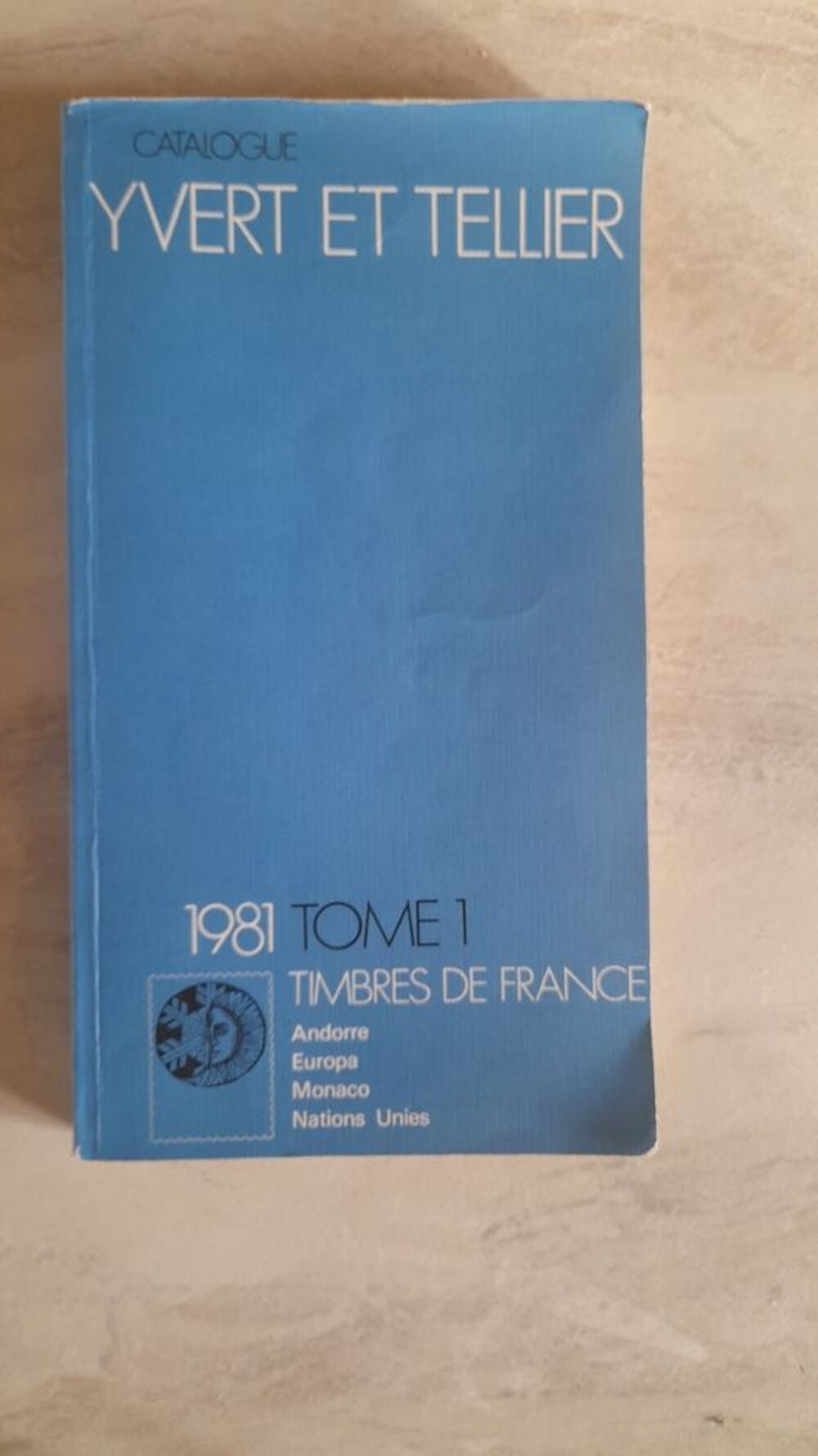 CATALOGUE TIMBRES FRANCE 1981 