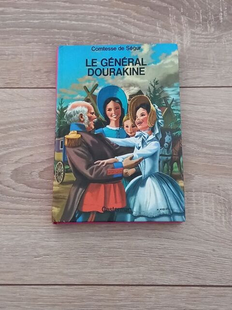 Le g�n�ral Dourakine par la Comtesse de S�gur 1.5 Villiers (86)