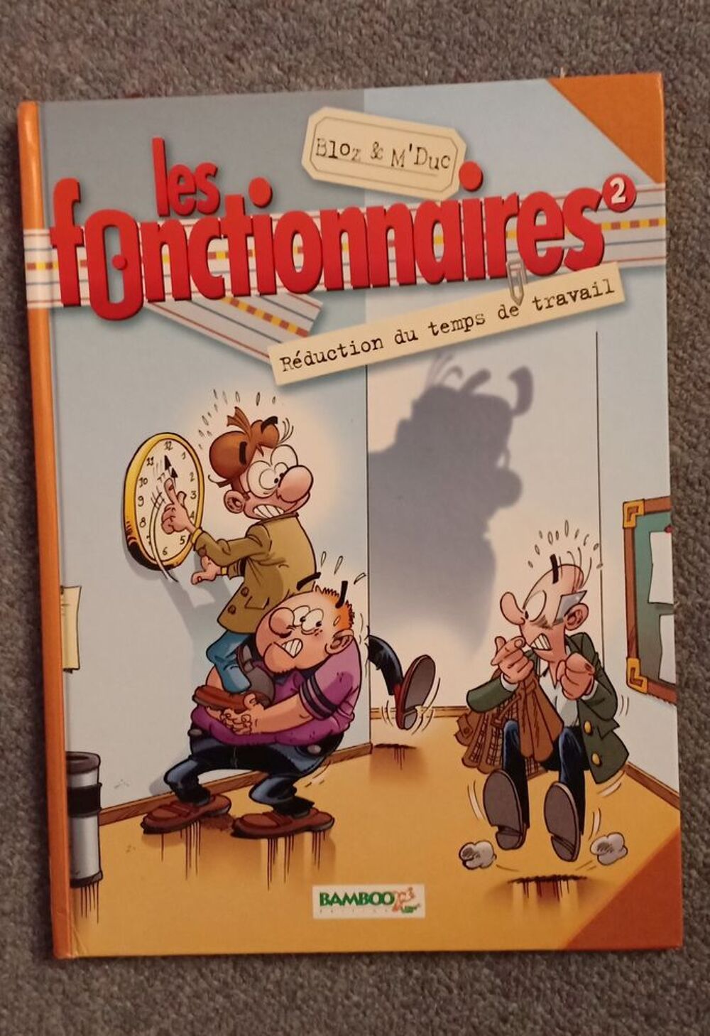 BD les fonctionnaires r&eacute;duction du temps de travail Livres et BD