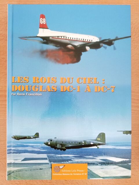 LES ROIS DU CIEL : DOUGLAS DC-1 � DC-7
39 Avignon (84)