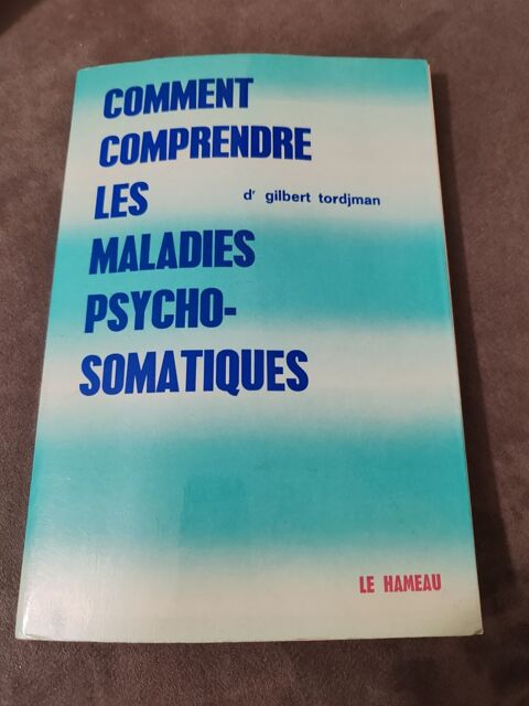 livre   comment comprendre les maladies psycho somatiques  
2 Marseille 10 (13)