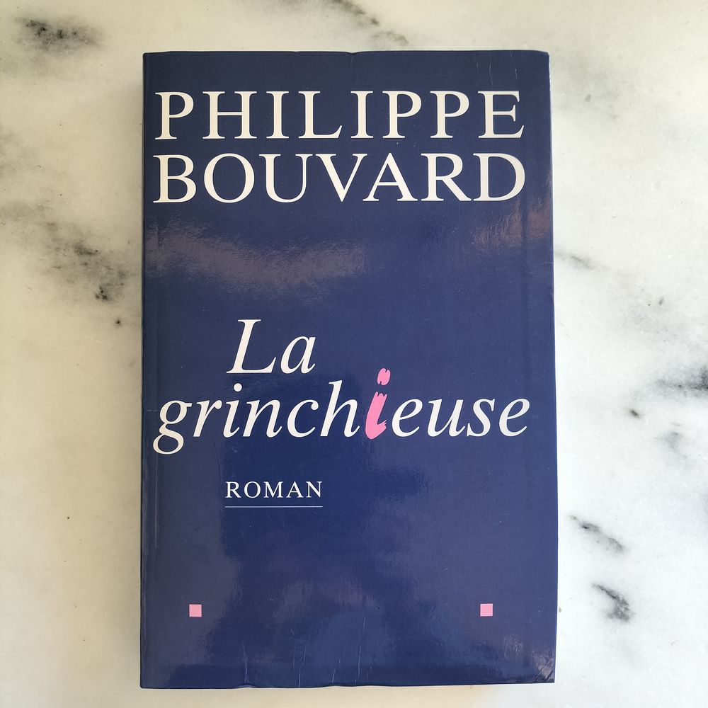 Livre "La grinchieuse" de Philippe Bouvard Livres et BD