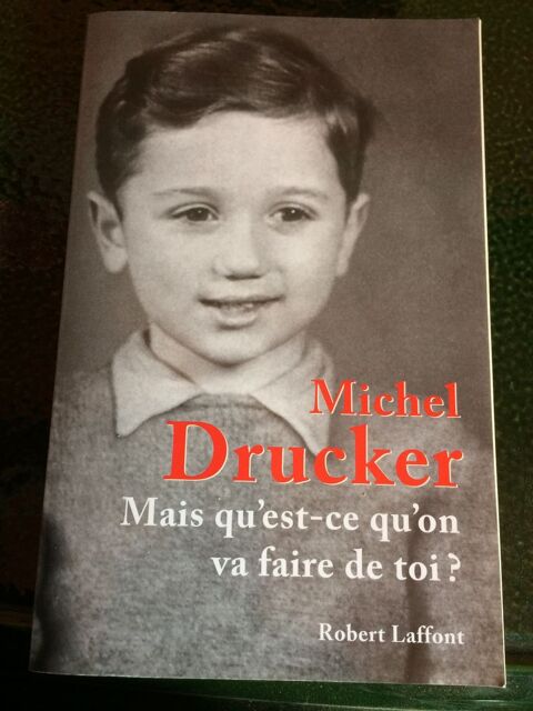MAIS QU'EST CE QU'ON VA FAIRE DE TOI de M. DRUCKER 5 Les �glisottes-et-Chalaures (33)