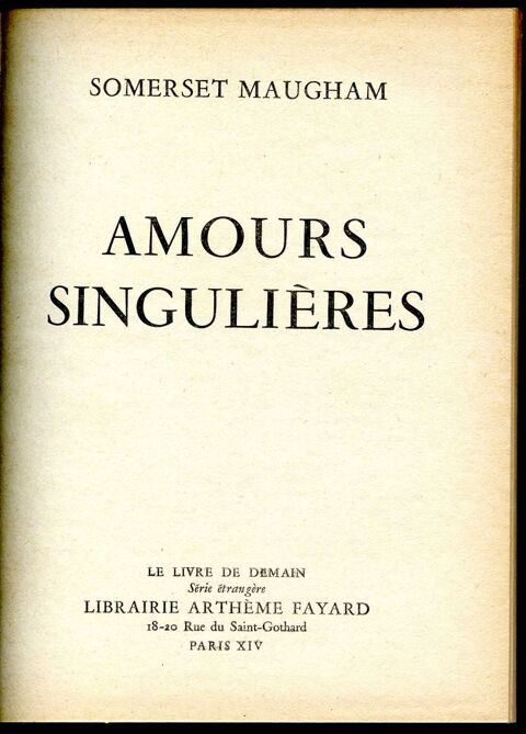 Amours singulières - Somerset Maugham, 7 Rennes (35)
