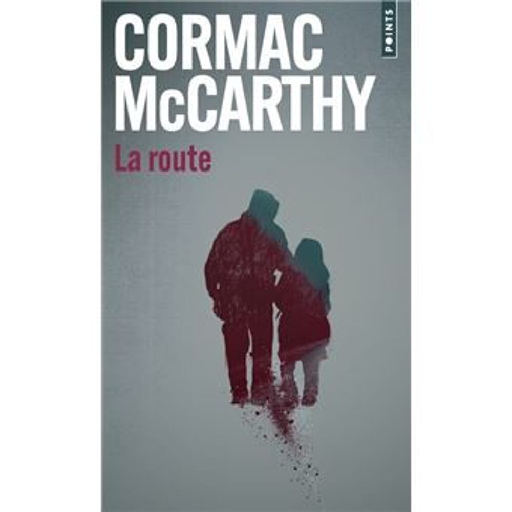 Cormac Mc Carthy La route Livres et BD