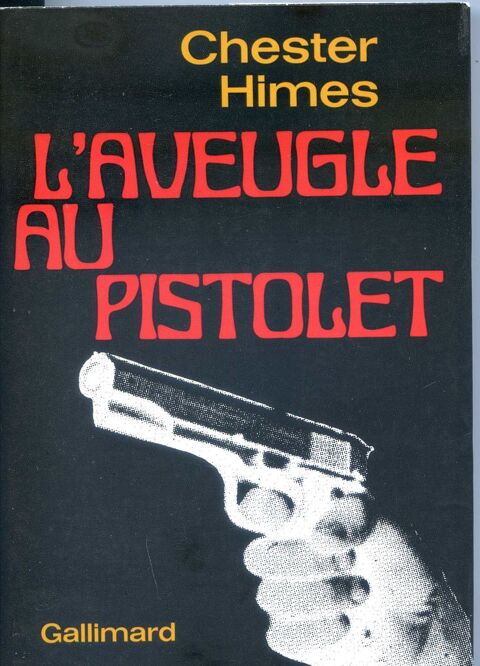 L'aveugle au pistolet - Chester Himes, 3 Rennes (35)