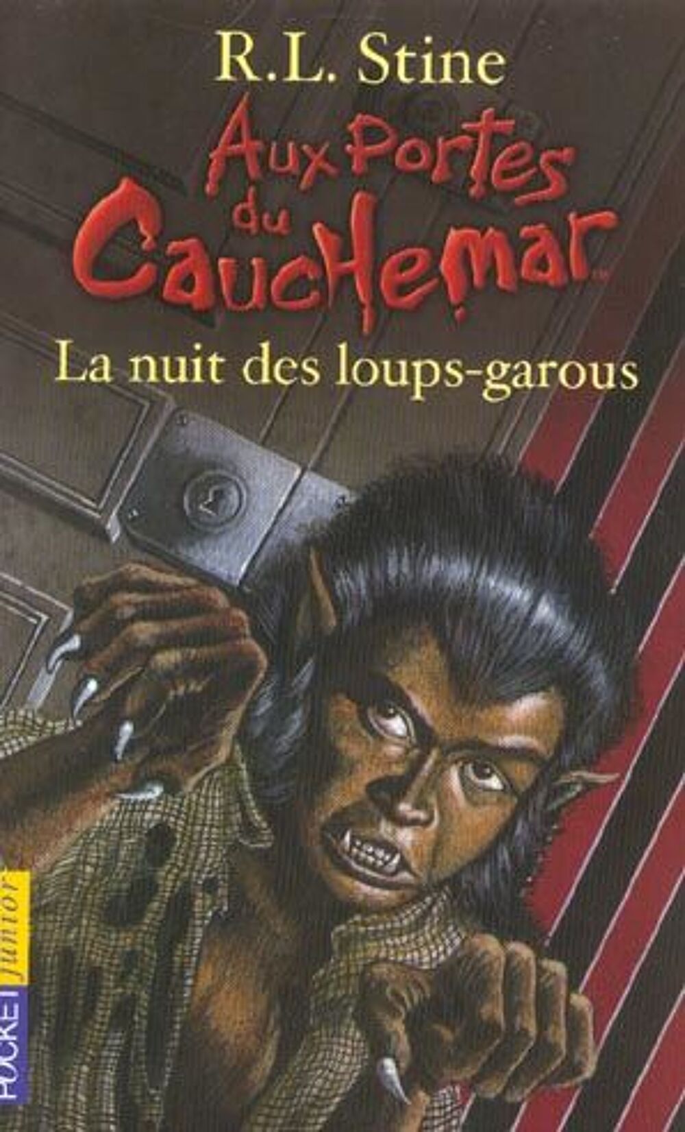 Aux portes du cauchemar t.10 ; la nuit des loups-garous Livres et BD