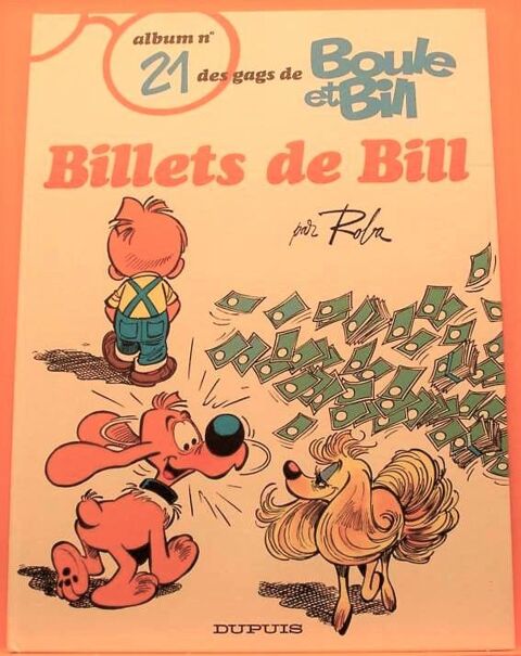 BOULE ET BILL n° 21 - Billets De Bill - Roba - Dupuis 12 Argenteuil (95)