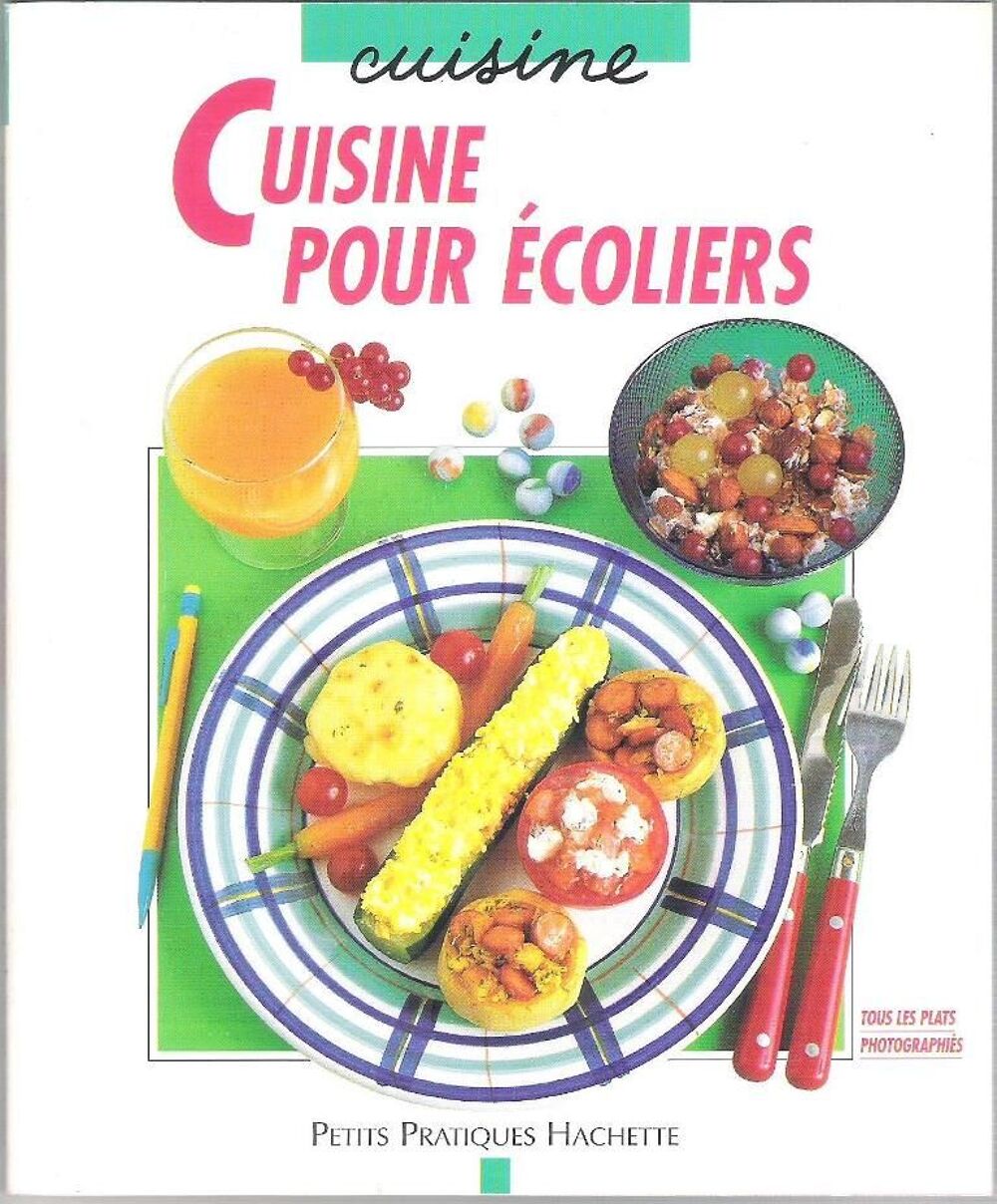 Livre 'Cuisine pour &eacute;coliers' (Dagmar v.Cramm) 