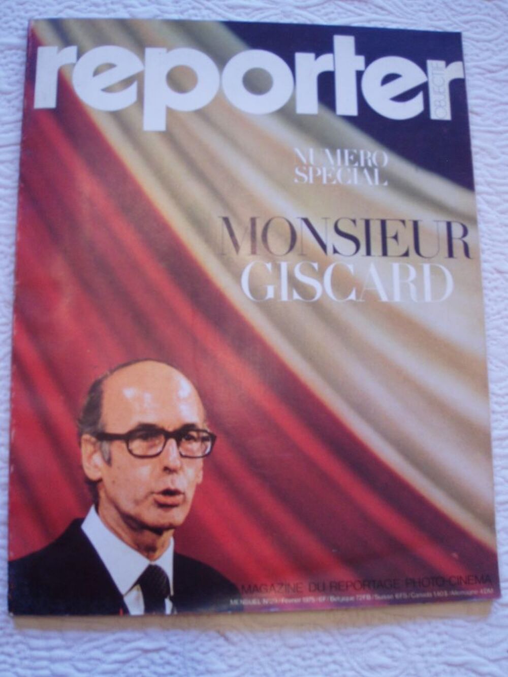 Revue Reporter sp&eacute;cial Giscard 1950 