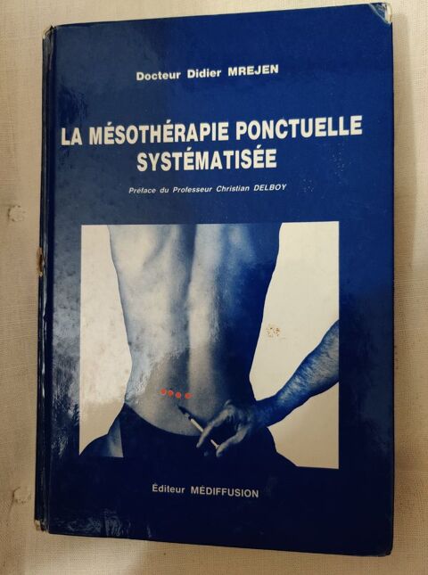 livre la mésothérapie ponctuelle systématisée 10 Marseille 10 (13)