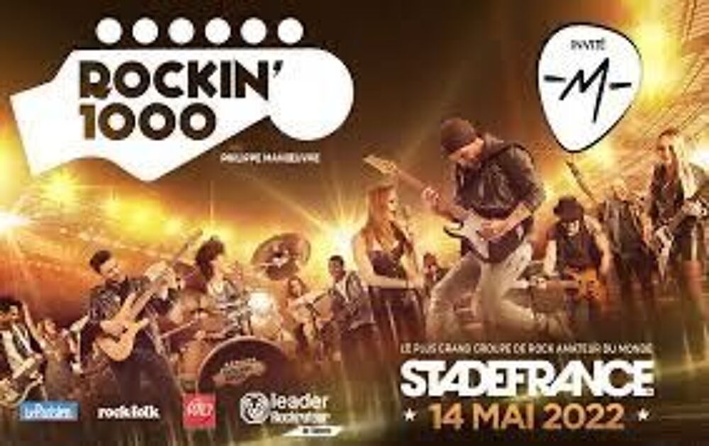 Rockin 1000 au Stade de France le 14 mai 2022 Billetterie