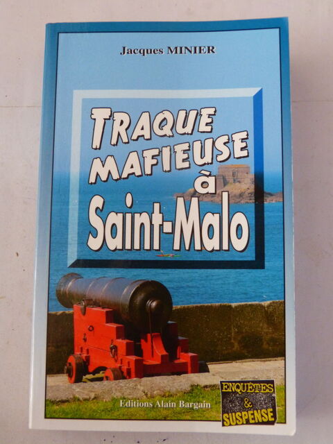 TRAQUE MAFIEUSE A SAINT MALO  roman policier  BRETON BARGAIN 6 Brest (29)