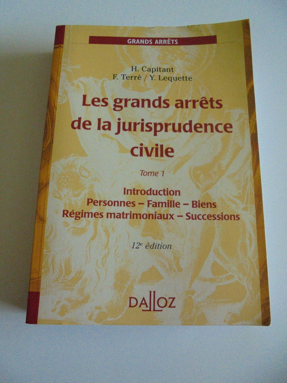 Les grands arr&ecirc;ts de la jurisprudence civile (90) Livres et BD