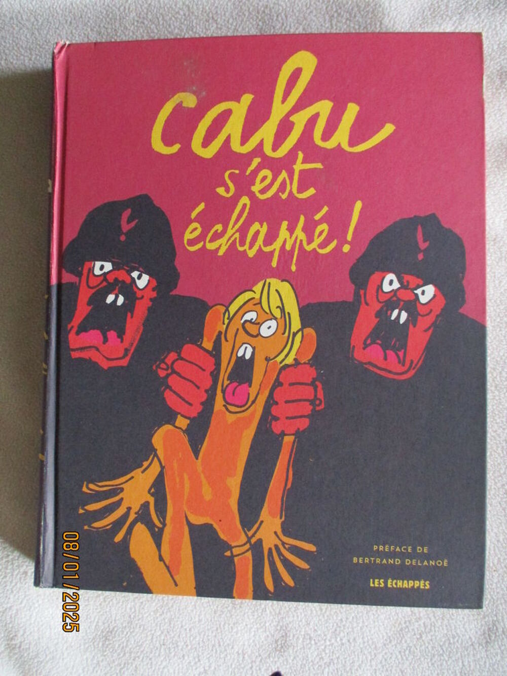 Livre CABU S'EST &Eacute;CHAPP&Eacute; Livres et BD