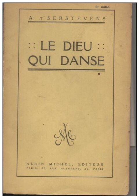 A. T'SERSTEVENS Le Dieu qui danse - 1928 6 Montauban (82)