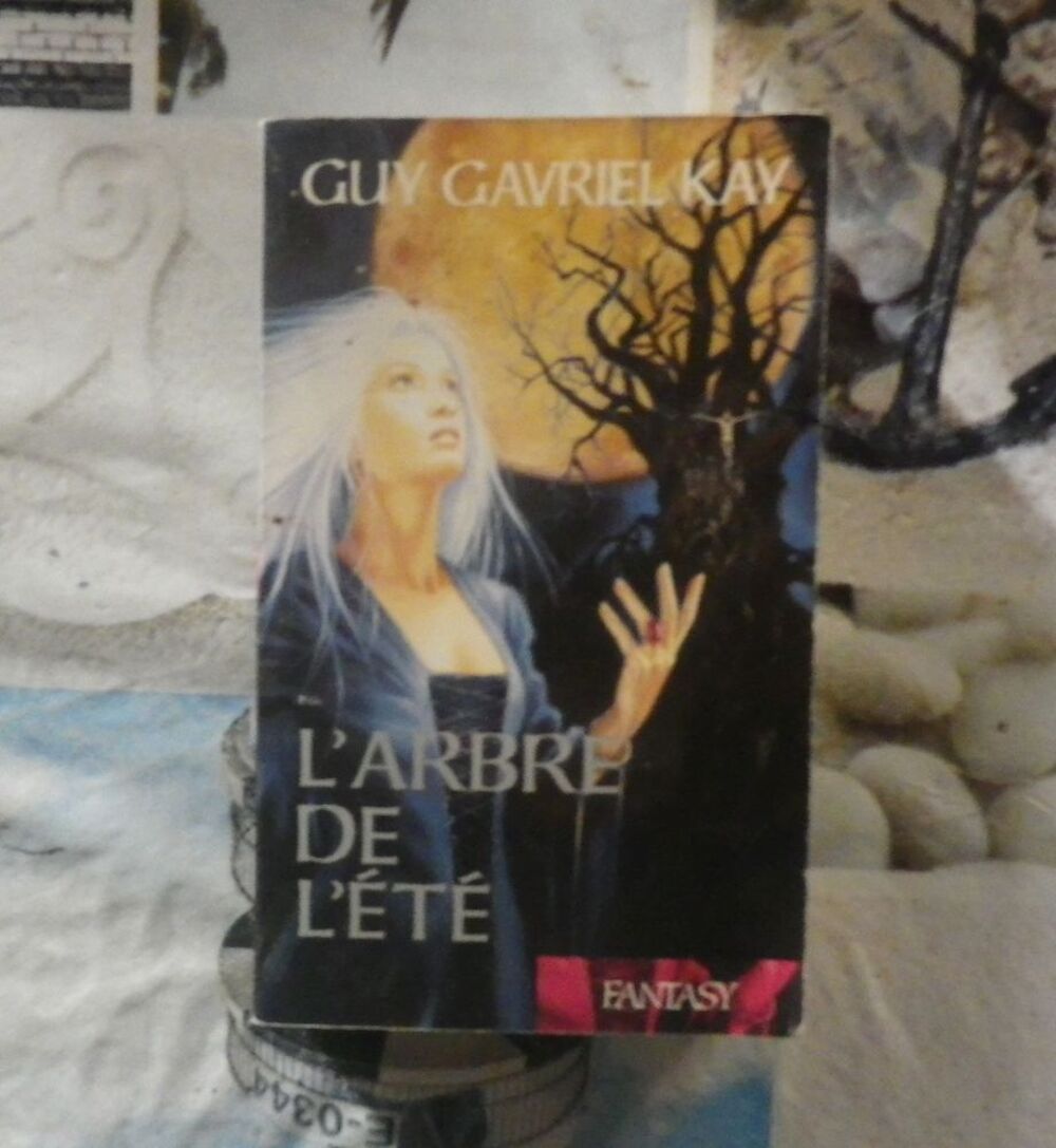 L'ARBRE DE L'ETE de Guy Gavriel Kay France Loisirs Fantasy Livres et BD
