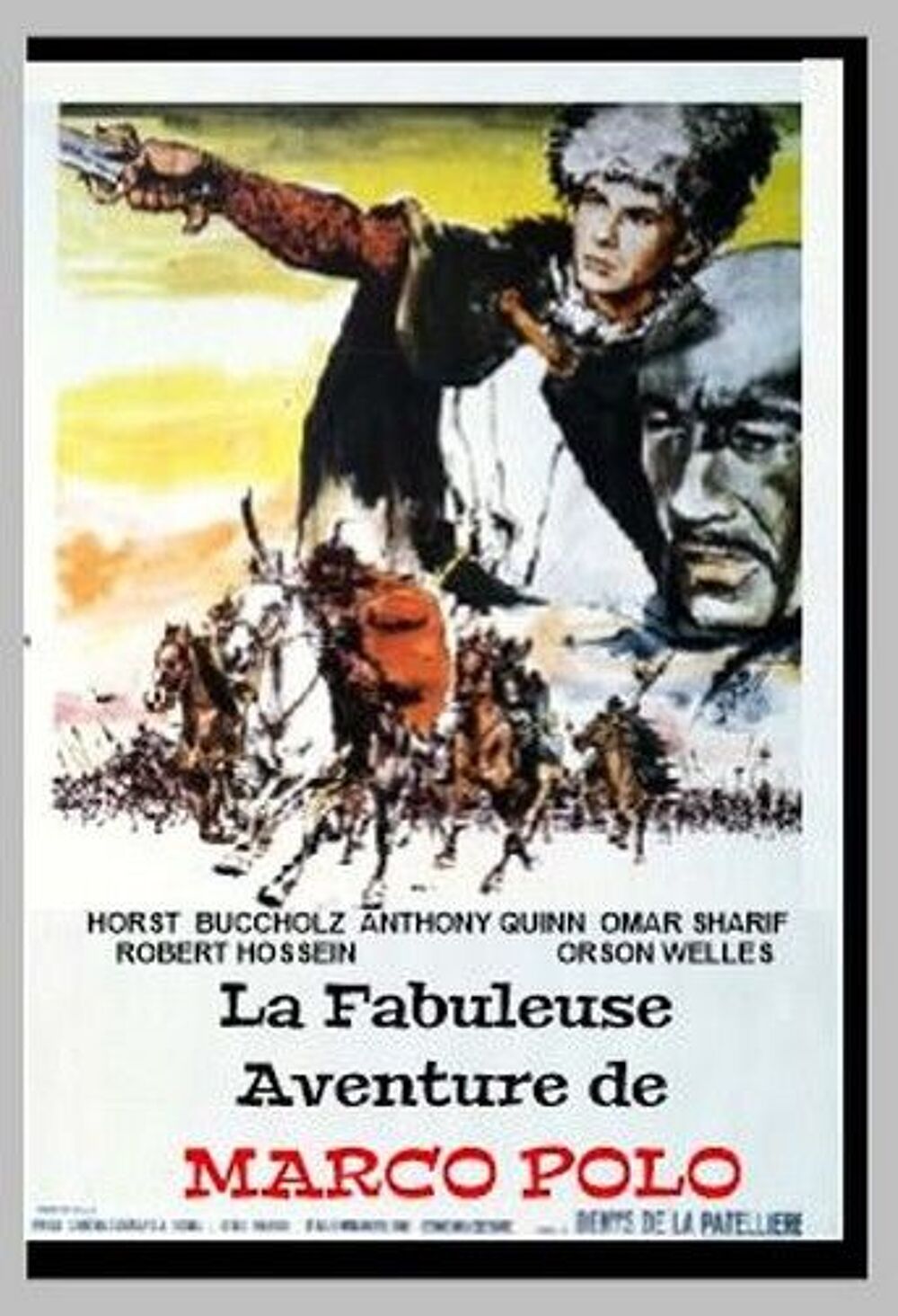  LA FABULEUSE AVENTURE DE MARCO POLO avec Horst Buchholz DVD et blu-ray