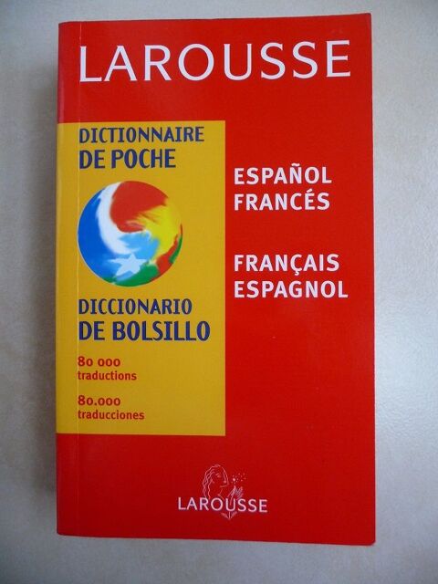 Dictionnaire LAROUSSE Bilingue Espagnol-Fran�ais - NEUF 10 Celles-sur-Belle (79)