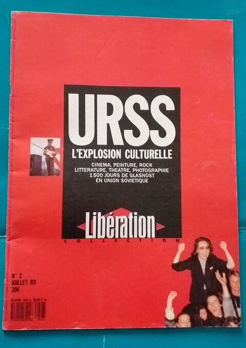 LIBERATION N° 2 Juillet 89 URSS L'explosion culturelle 15 Montauban (82)