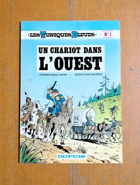 Les Tuniques bleues : Un chariot dans l'Ouest - Salvrius 10 Argenteuil (95)