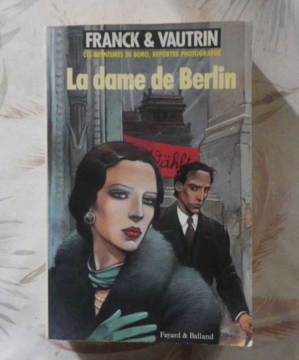 LA DAME DE BERLIN Aventures de Boro de FRANCK &amp; VAUTRIN Livres et BD
