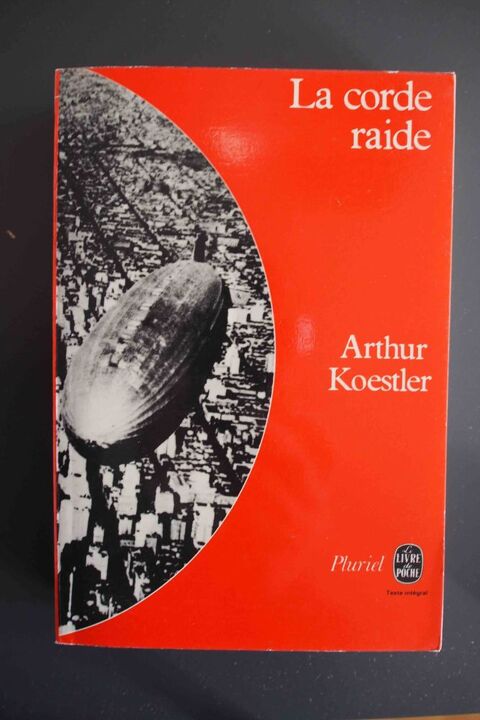 La corde raide - Arthur Koestler, 7 Rennes (35)