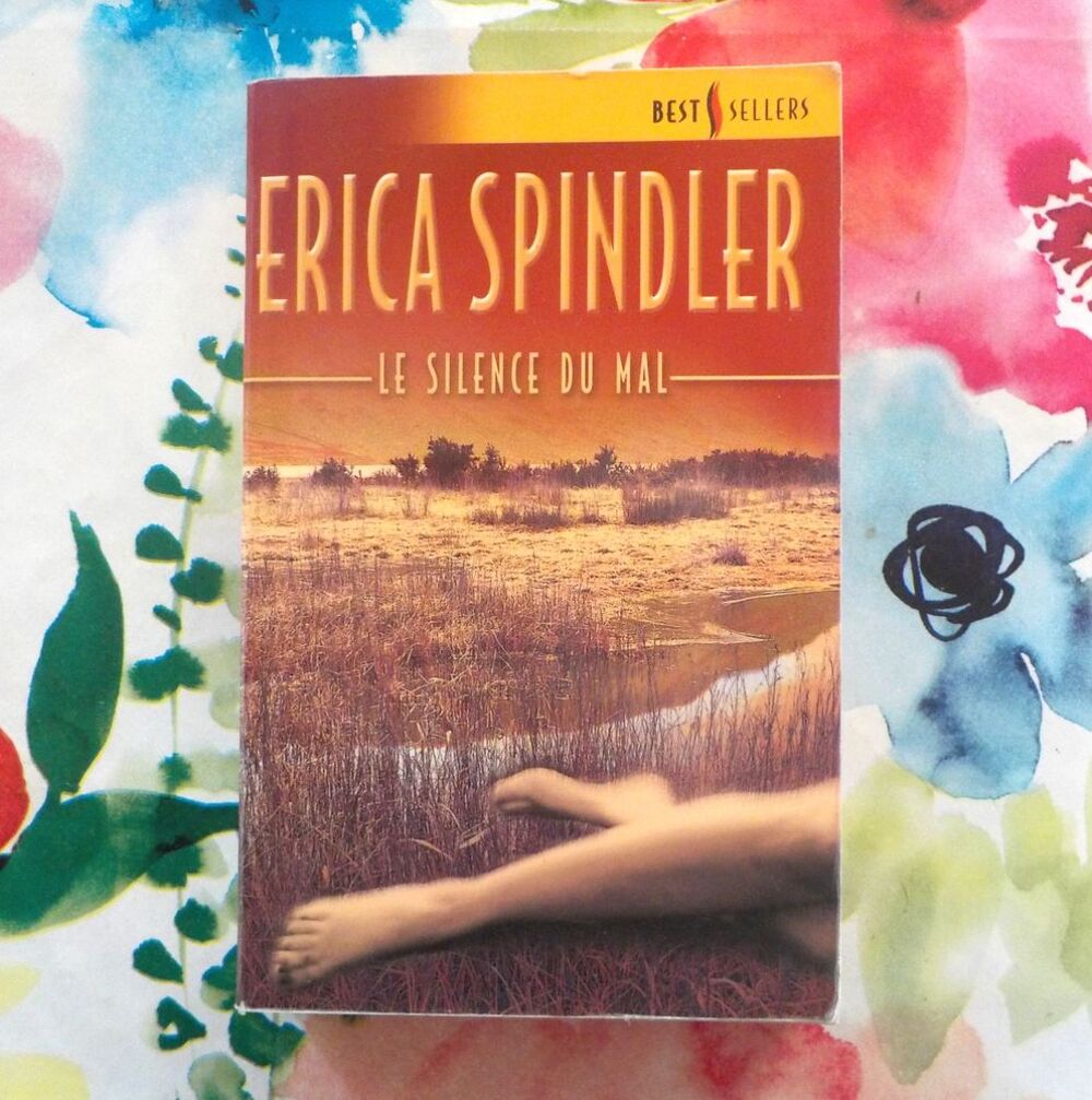 LE SILENCE DU MAL Erica SPINDLER Harlequin Best Sellers 200 Livres et BD