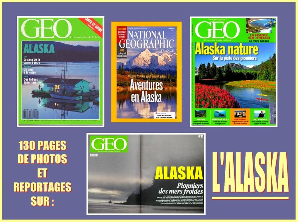 AVENTURES EN ALASKA - g&eacute;o / prixportcompris Livres et BD