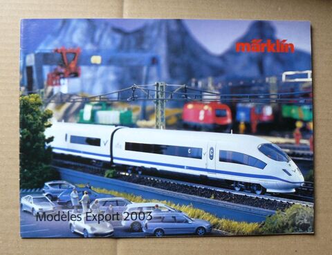 Catalogue Marklin Modles Export 2003 - 32 pages 5 Argenteuil (95)
