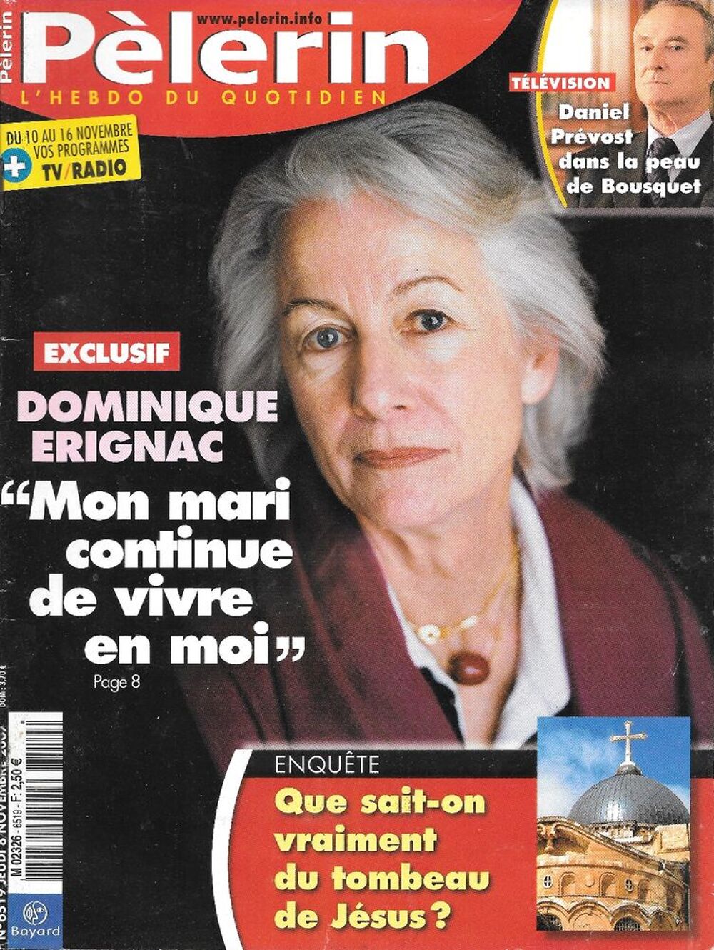 LE PELERIN Magazine n&deg;6519 2007 Daniel PREVOST Livres et BD