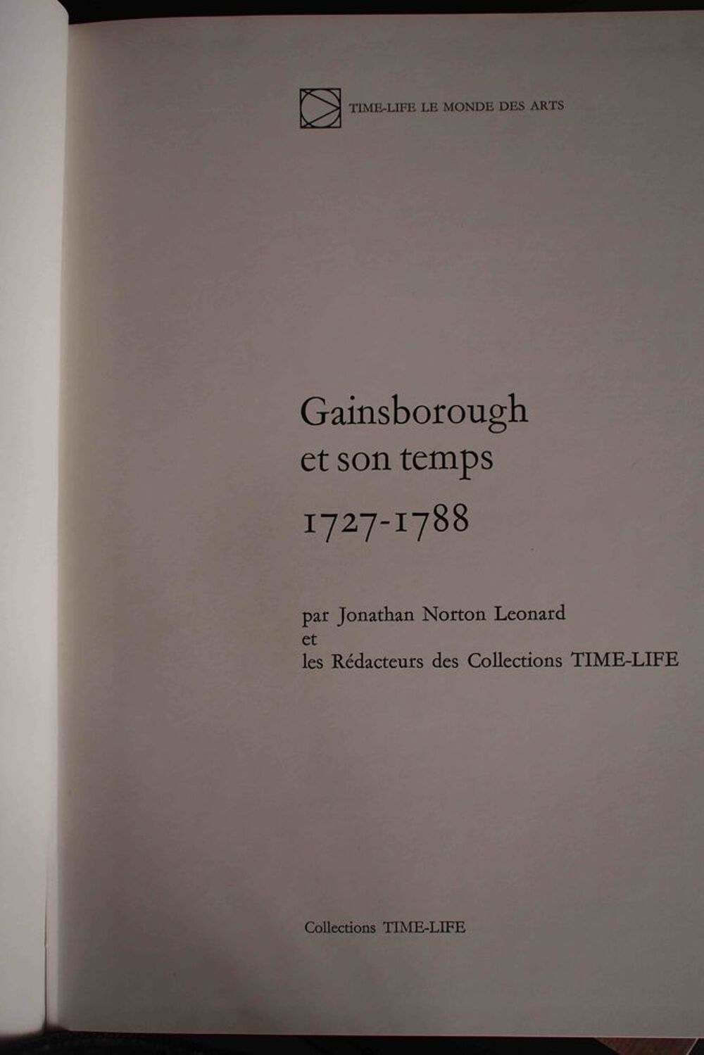 Gainsborough et son temps 1727 - 1788 - JN Leonard, Livres et BD