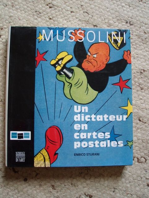 Mussolini, un dictateur en cartes postales (Sturani) 15 Herblay (95)
