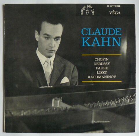 LP Claude KAHN : Chopin, Debussy, Fauré, Liszt, Rachmaninov 16 Argenteuil (95)