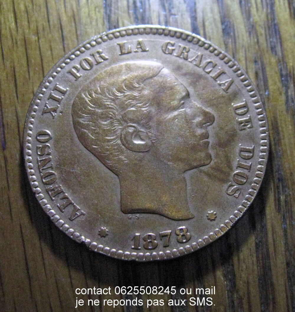 monnaie Espagne 1878 Alfonso XII 10 centimos. 