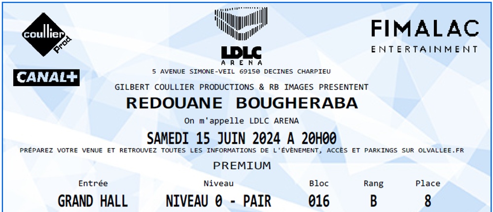 2 Places Redouane Bougheraba 1ER RANG LDLC Lyon 15/06/2024 Billetterie