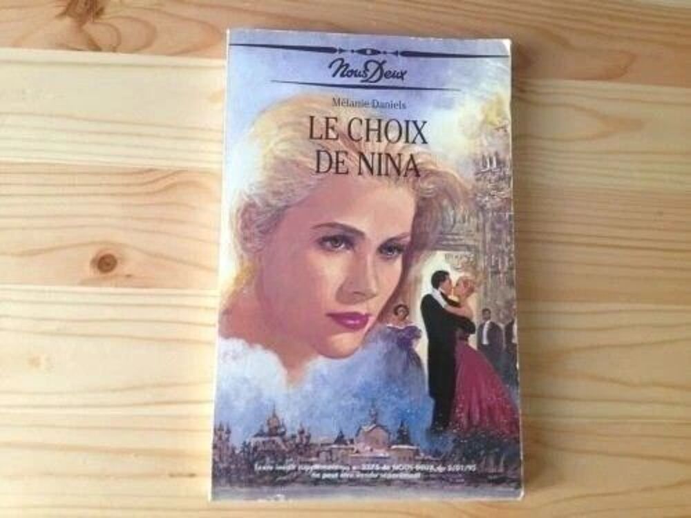M&eacute;lanie Daniels - Le choix de Nina Livres et BD