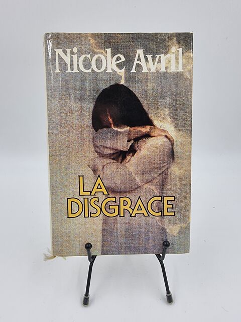 Livre La Disgr�ce (Nicole Avril) d'occasion 1 Vulbens (74)