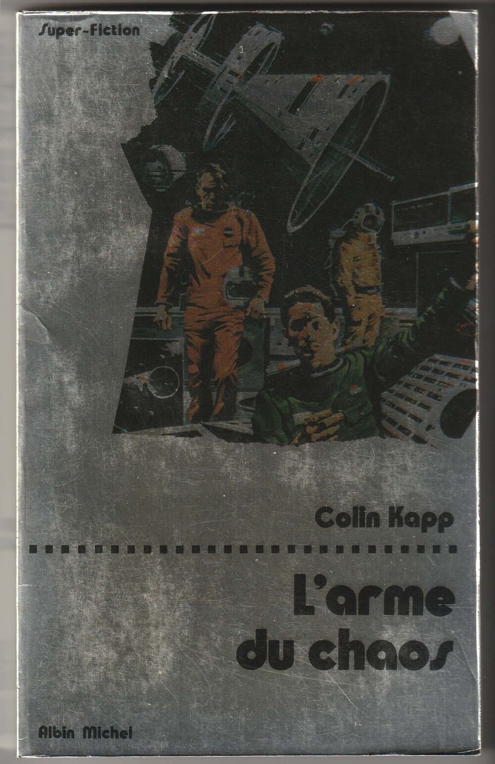Colin Kapp, L'arme du chaos Livres et BD