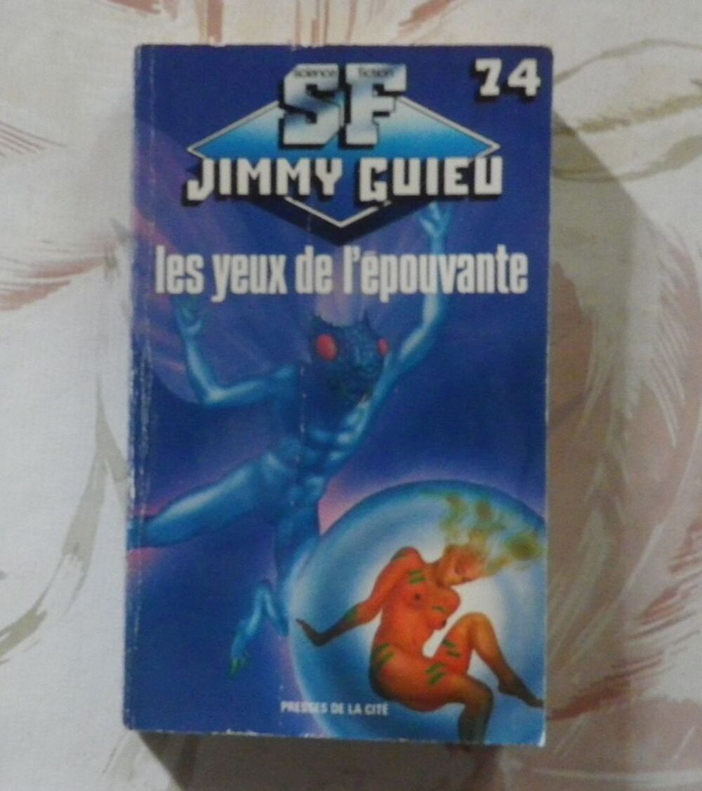 LES YEUX DE L'EPOUVANTE de Jimmy GUIEU n&deg;74 Presses la Cit&eacute; Livres et BD