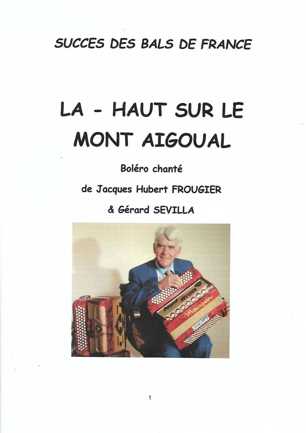 ACCORDEON: LA HAUT SUR LE MONT AIGOUAL Instruments de musique