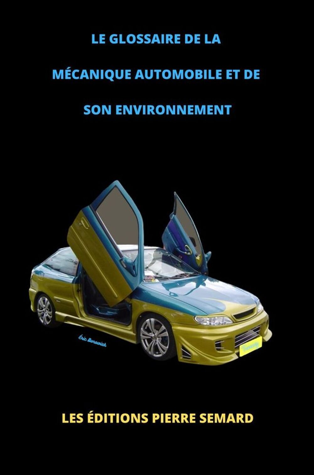 Le glossaire de la m&eacute;canique automobile Livres et BD