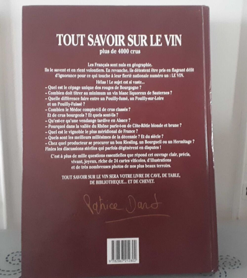 Tout savoir sur le vin plus de 4000 crus - 1991 Livres et BD