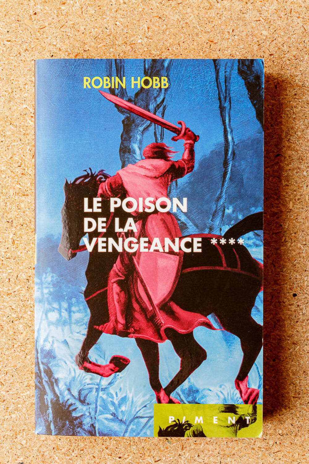 Robin Hobb - Le poison de la vengeance Livres et BD