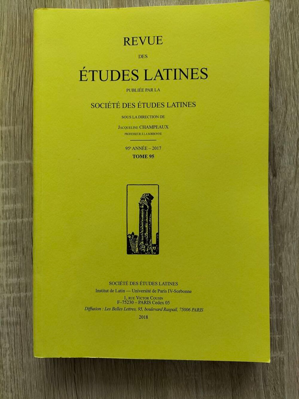 Revue des &Eacute;tudes Latines - Tome 95 - Ann&eacute;e 2017 Livres et BD